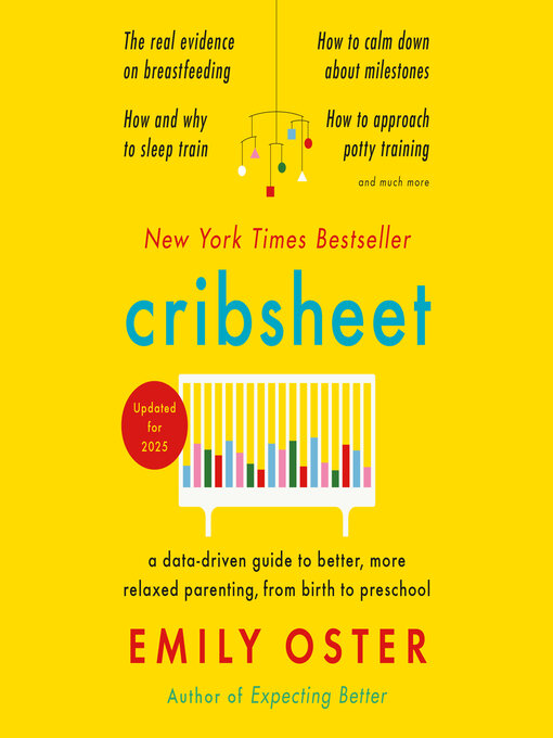 Title details for Cribsheet by Emily Oster - Available